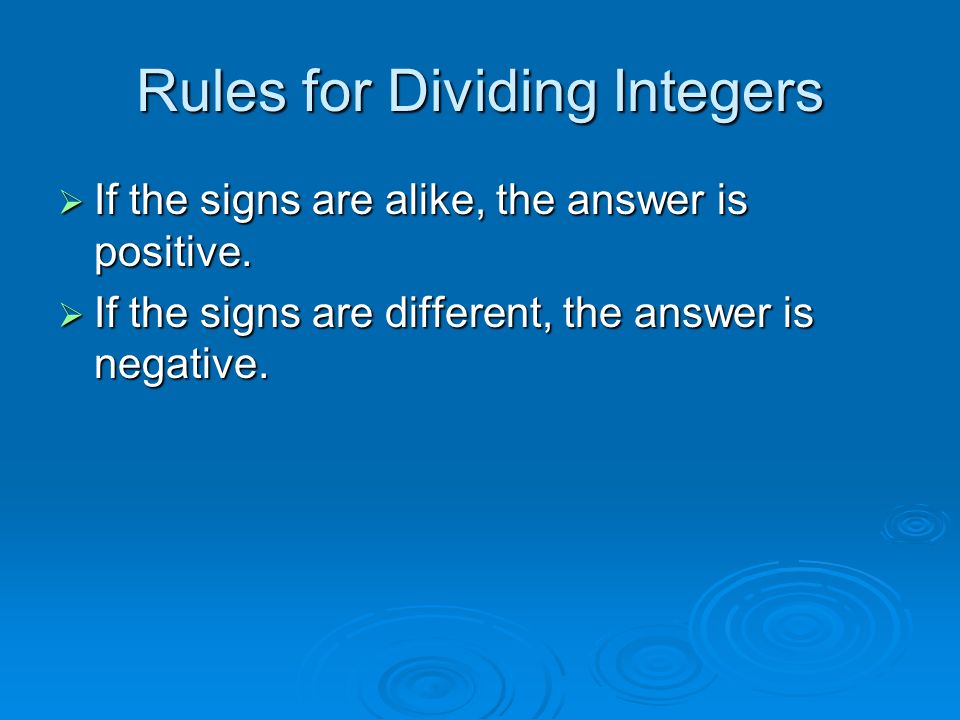 Rules for Dividing Integers