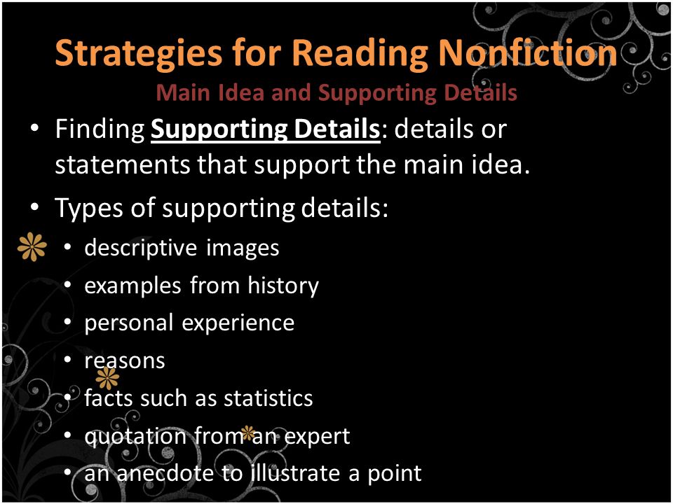 Strategies for Reading Nonfiction Main Idea and Supporting Details