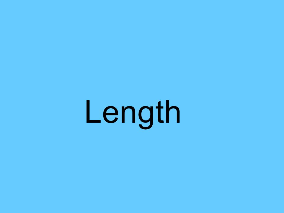Length