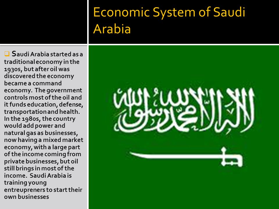 Economic System of Saudi Arabia