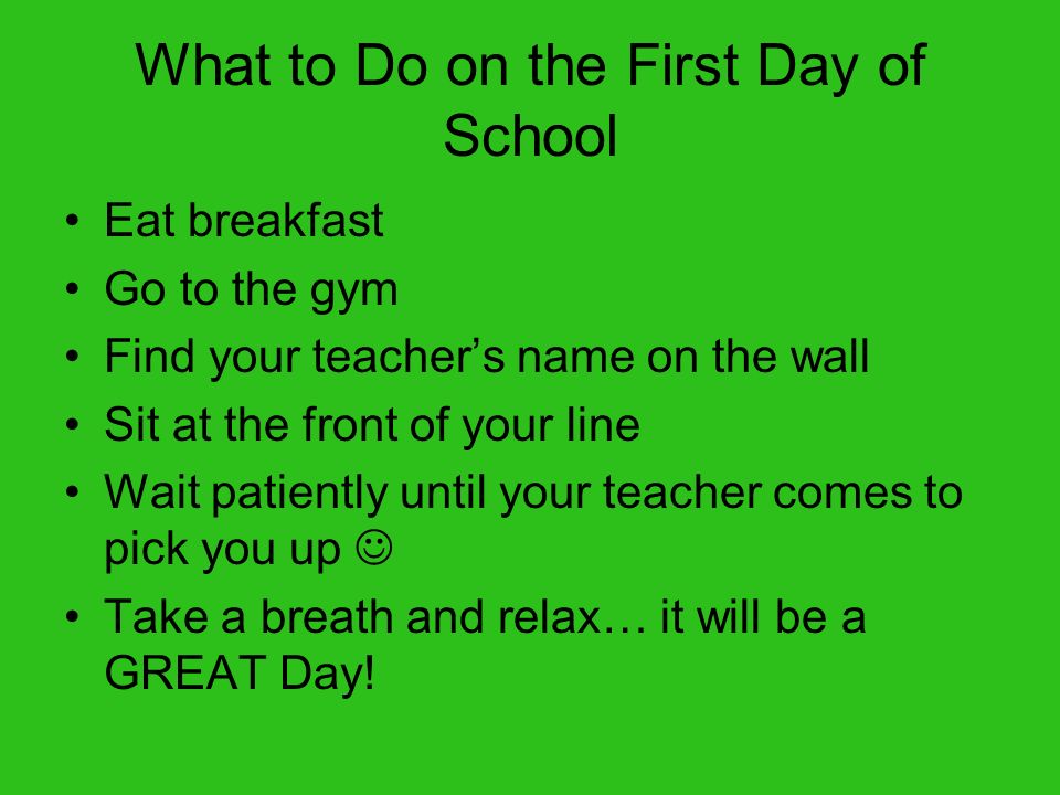 What to Do on the First Day of School
