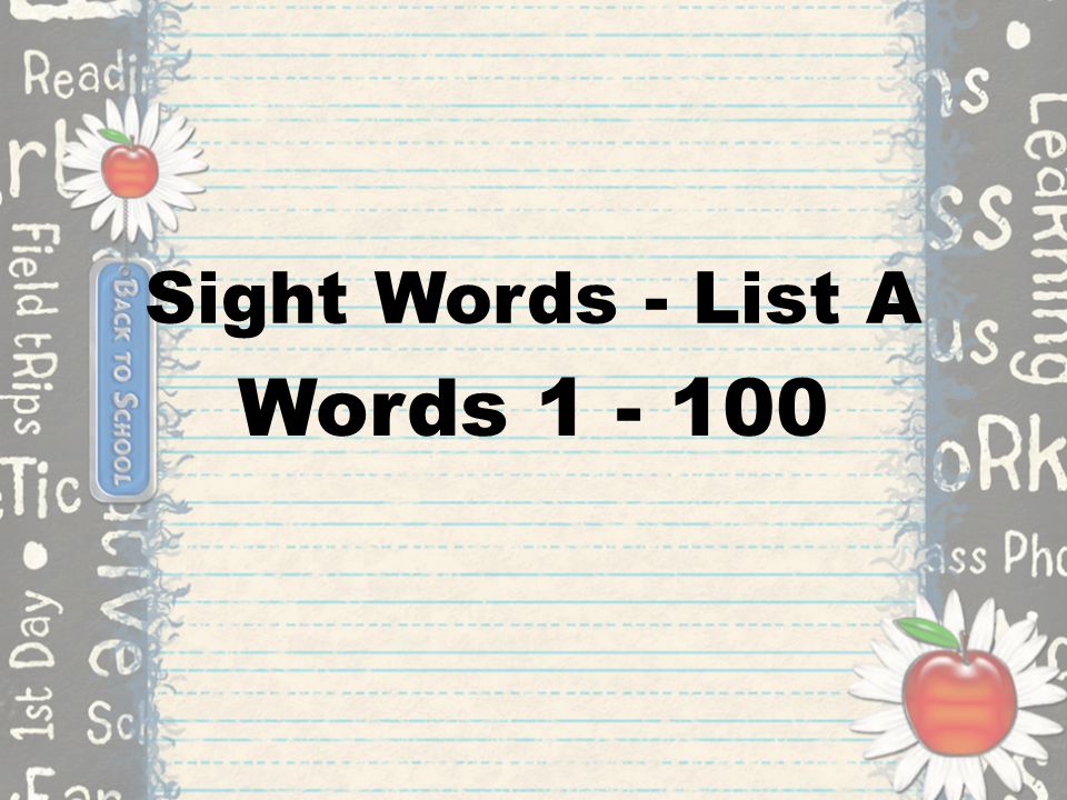 Sight Words - List A Words