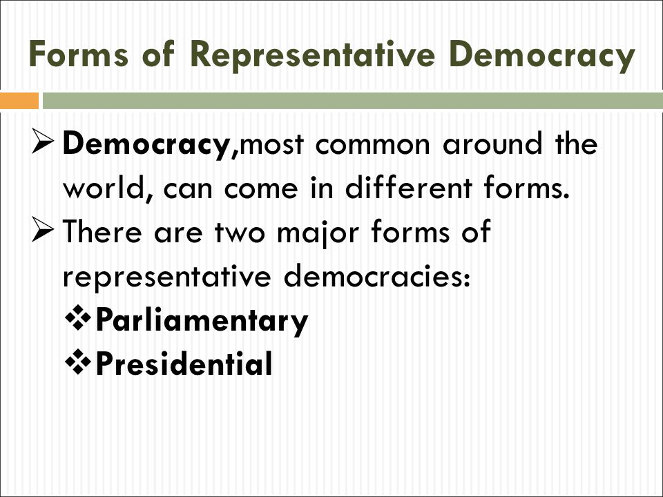 Forms of Representative Democracy