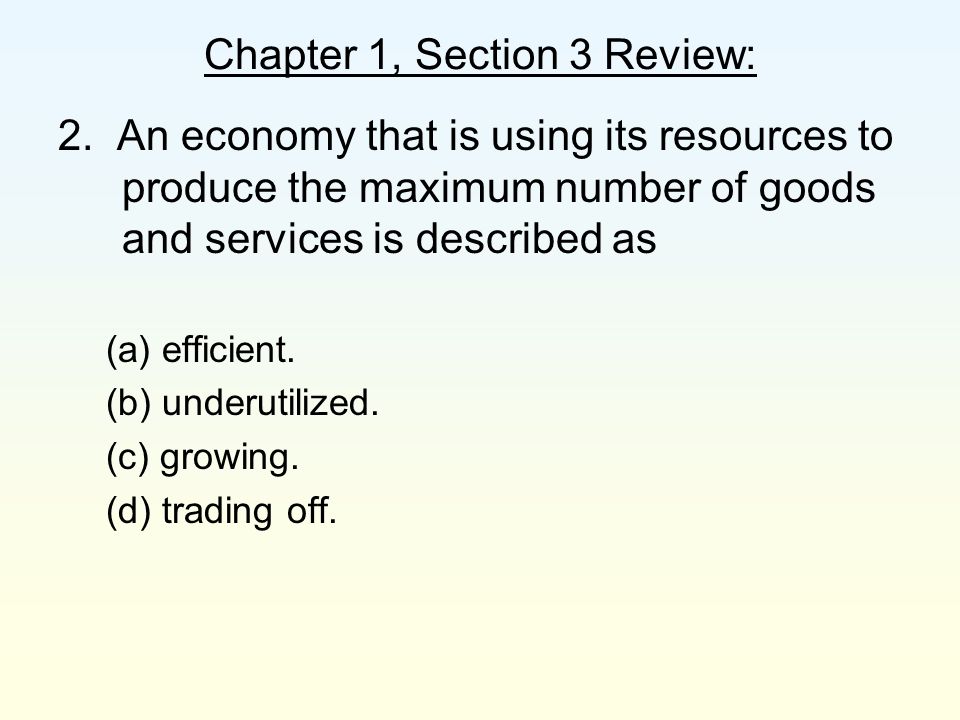 Chapter 1, Section 3 Review: