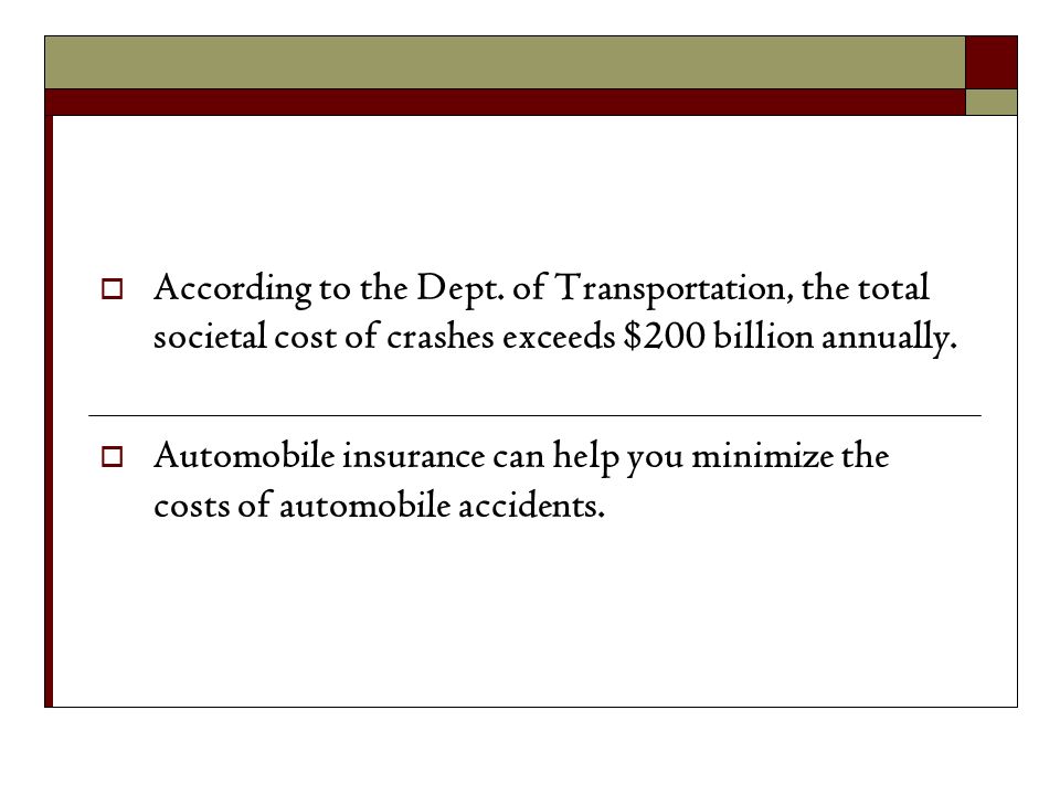 According to the Dept. of Transportation, the total societal cost of crashes exceeds $200 billion annually.