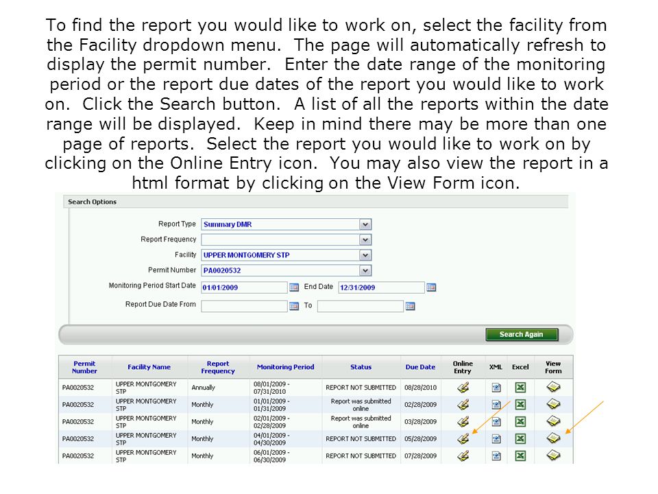 To find the report you would like to work on, select the facility from the Facility dropdown menu.