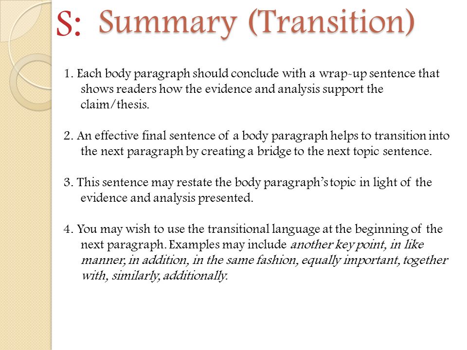 S: Summary (Transition)