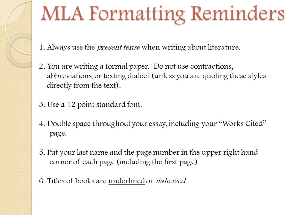 MLA Formatting Reminders
