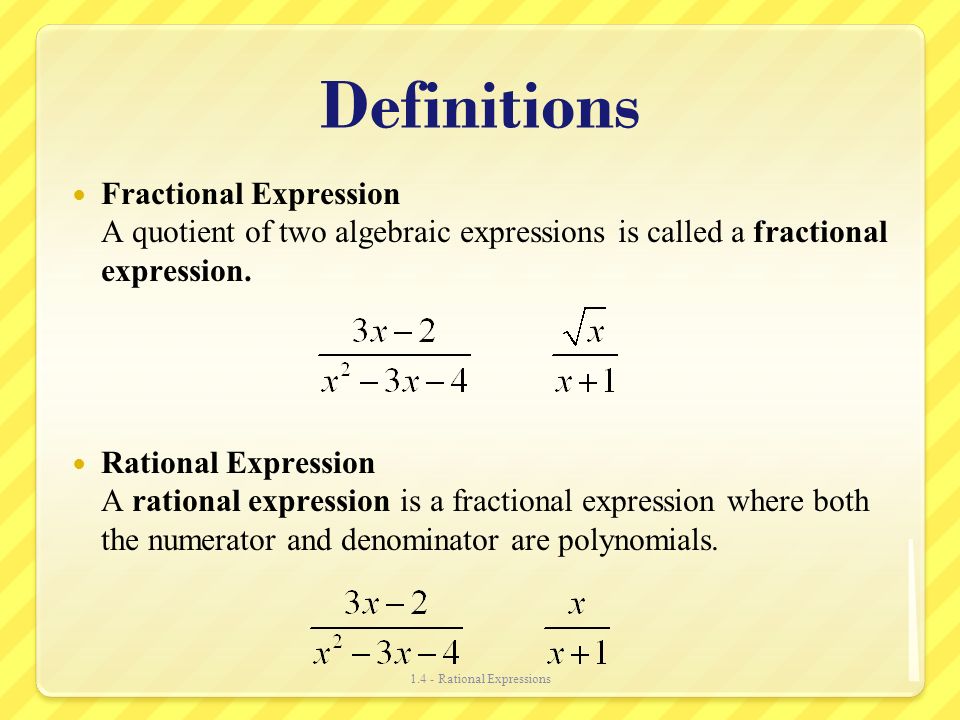 1.4 - Rational Expressions
