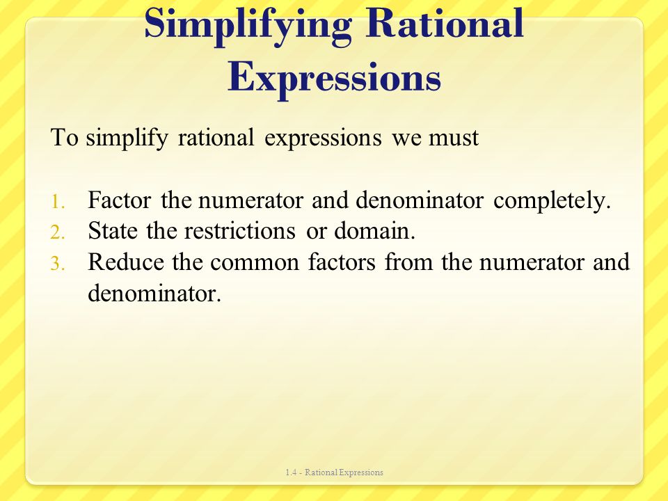 Simplifying Rational Expressions