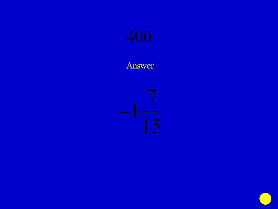 400 Answer