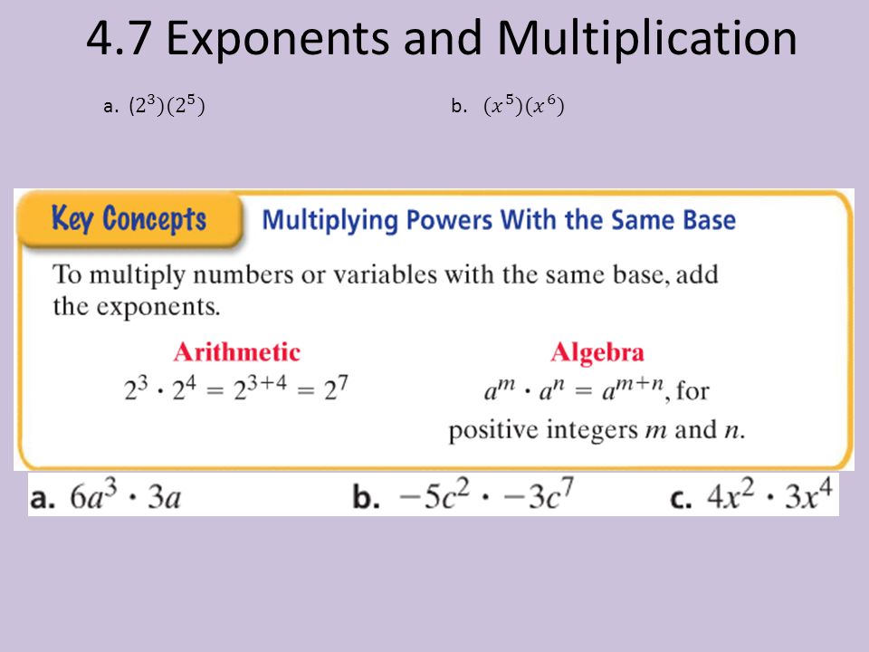 4.7 Exponents and Multiplication