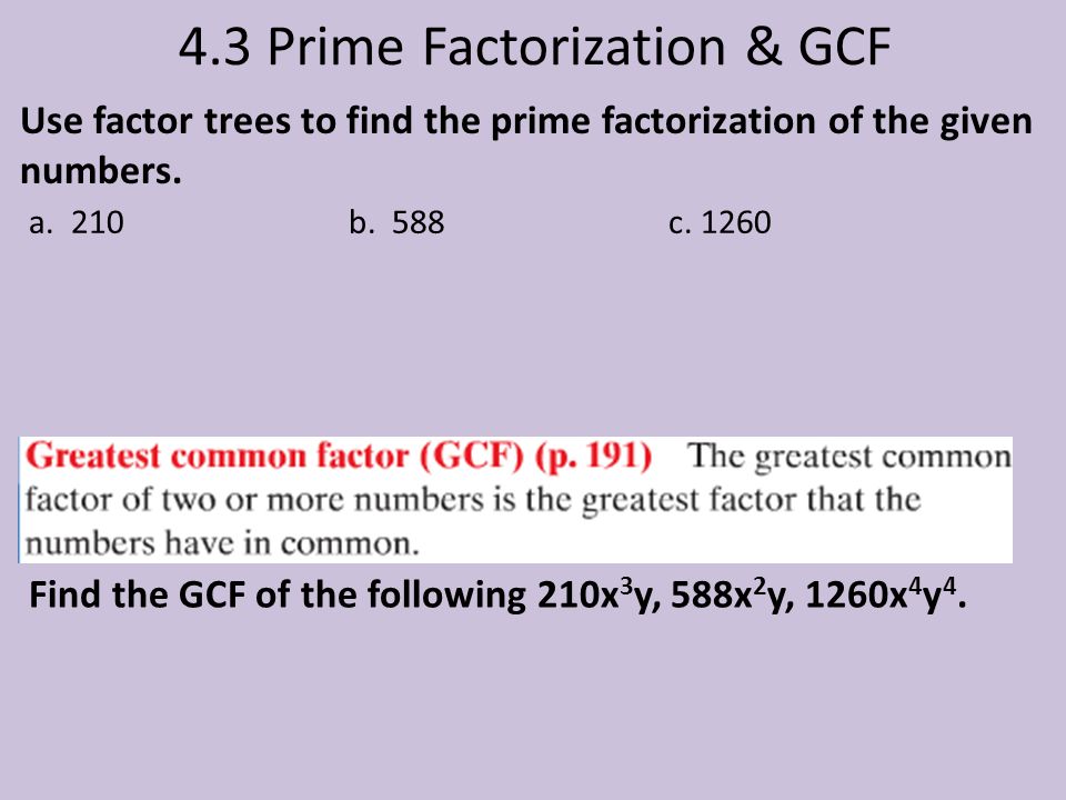 4.3 Prime Factorization & GCF