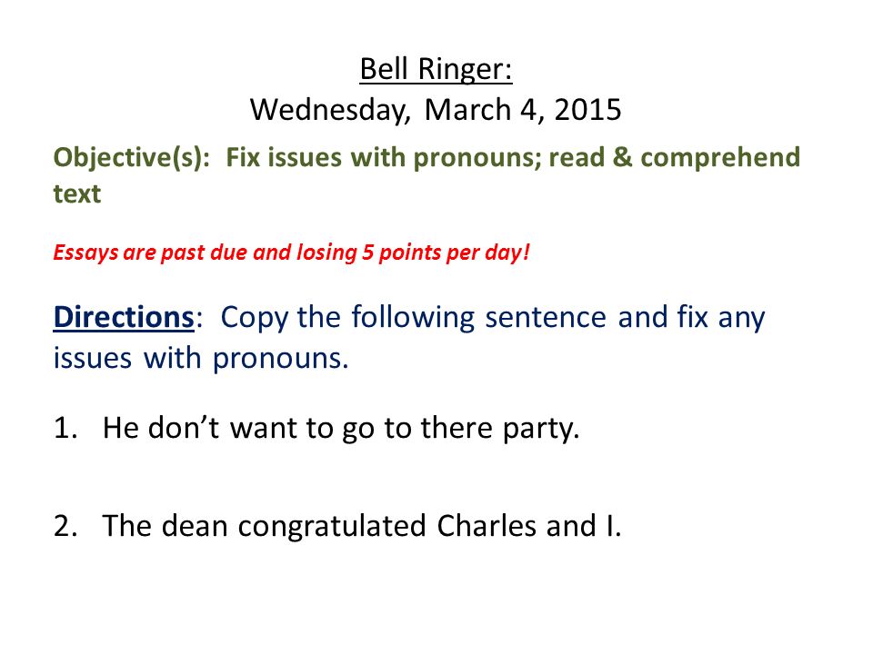 Bell Ringer: Wednesday, March 4, 2015