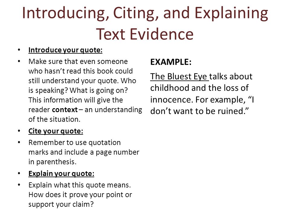 Introducing, Citing, and Explaining Text Evidence