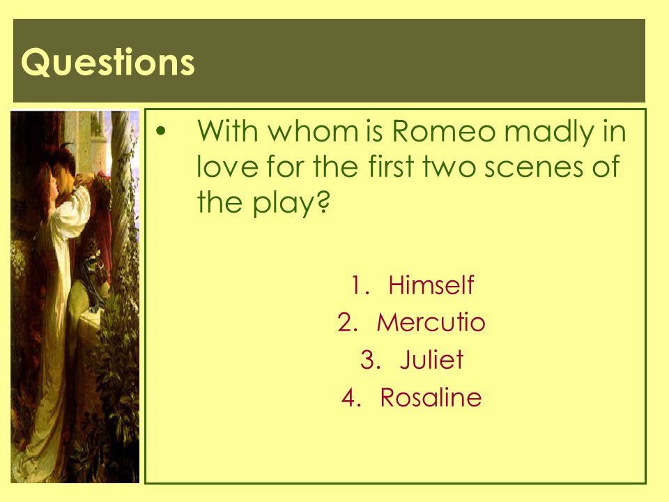 who was romeo first in love with