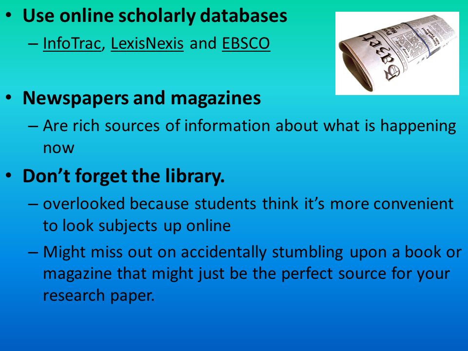 Use online scholarly databases
