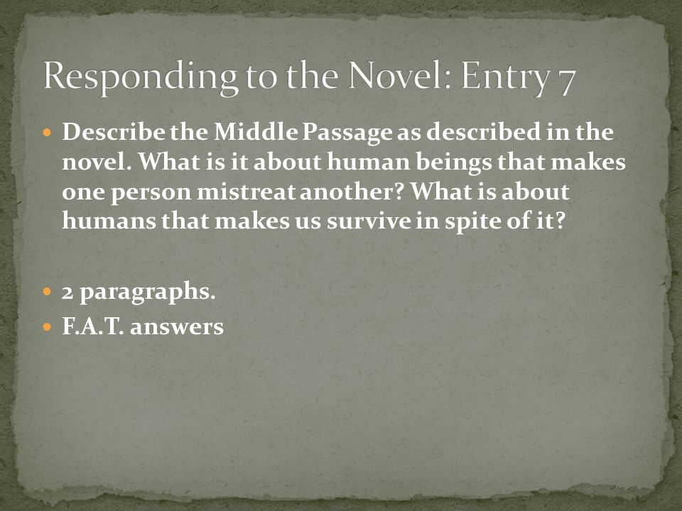 Responding to the Novel: Entry 7