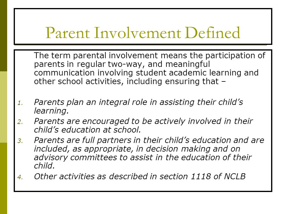 Parent Involvement Defined