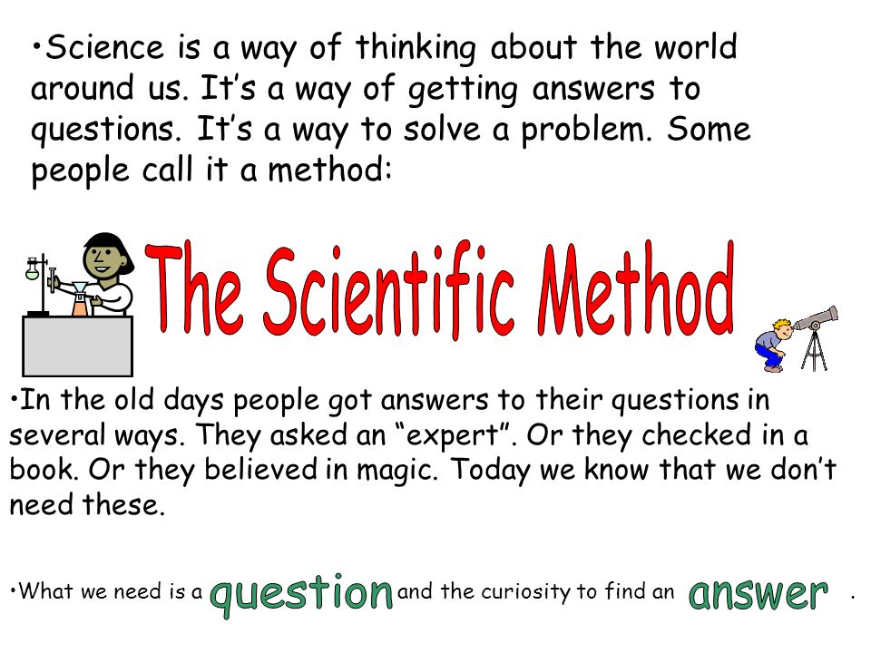 The Scientific Method question answer