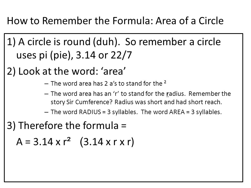 How to Remember the Formula: Area of a Circle