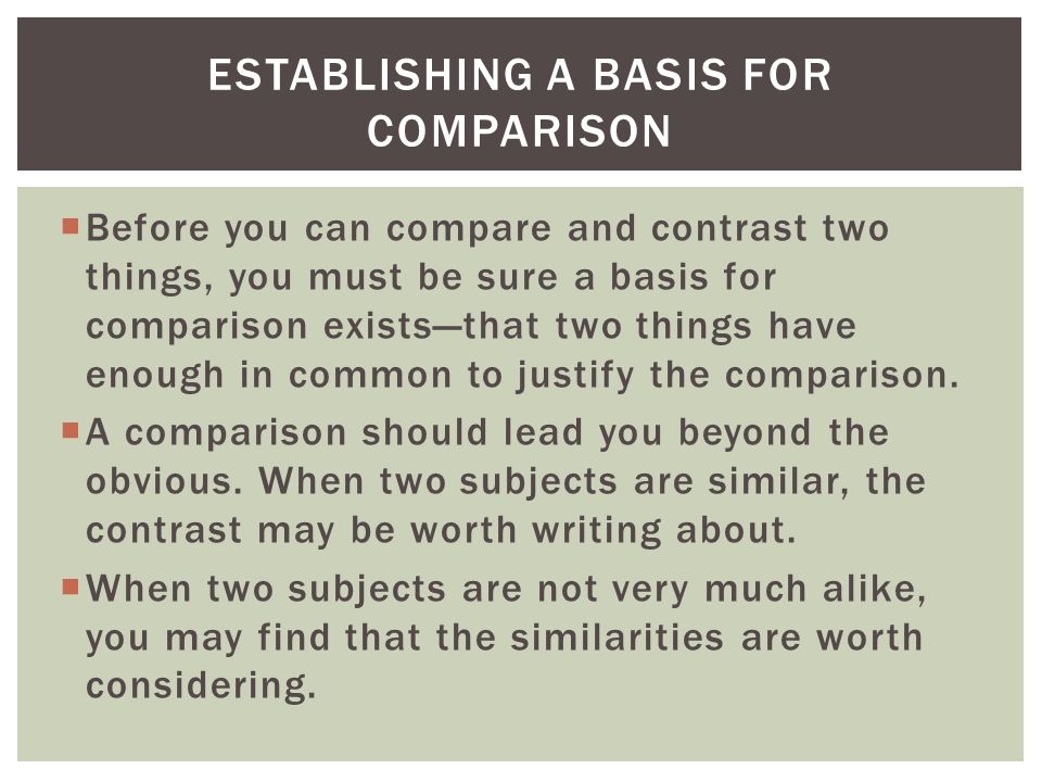 Establishing a basis for comparison
