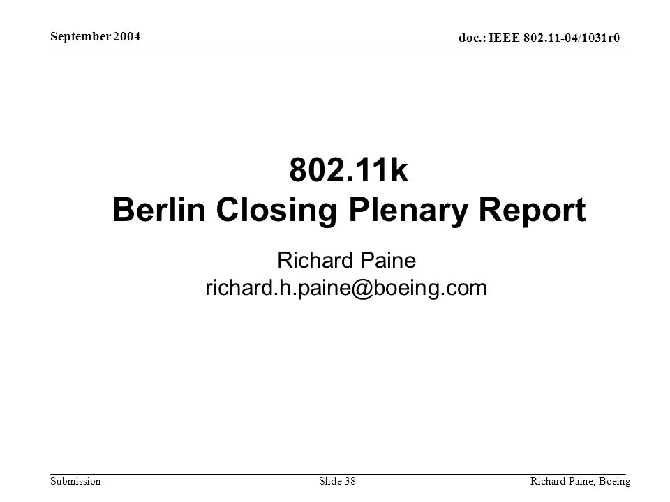 802.11k Berlin Closing Plenary Report
