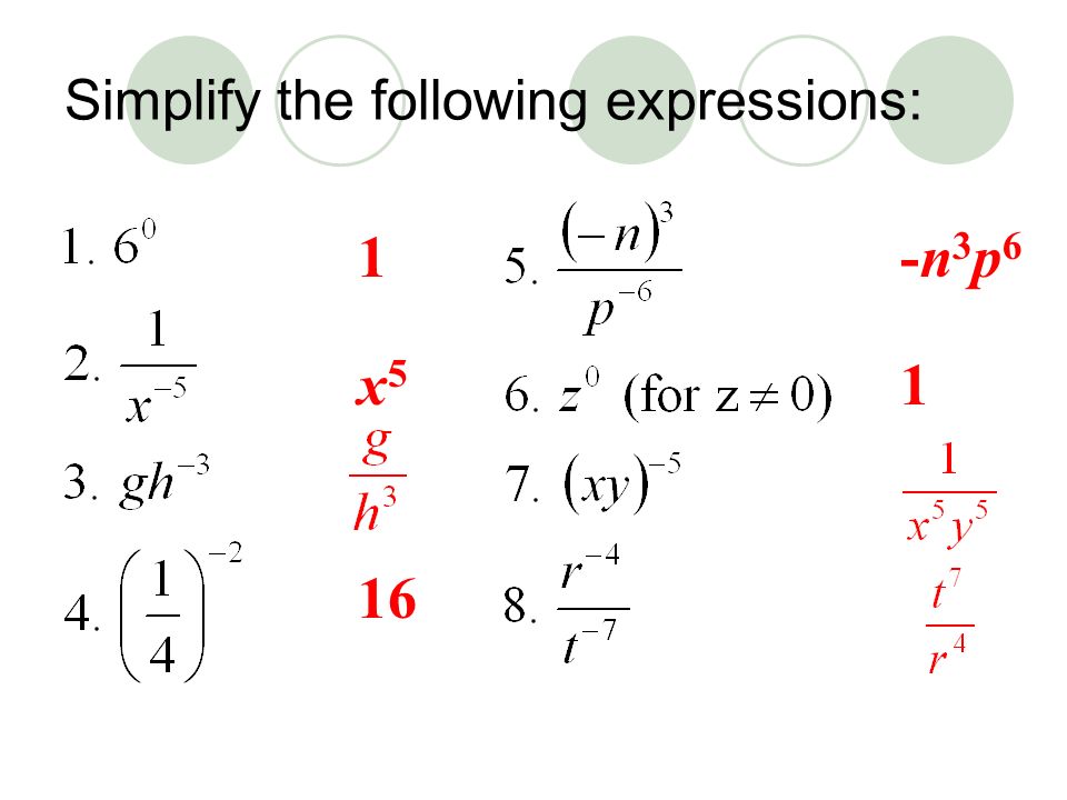 Simplify the following expressions: