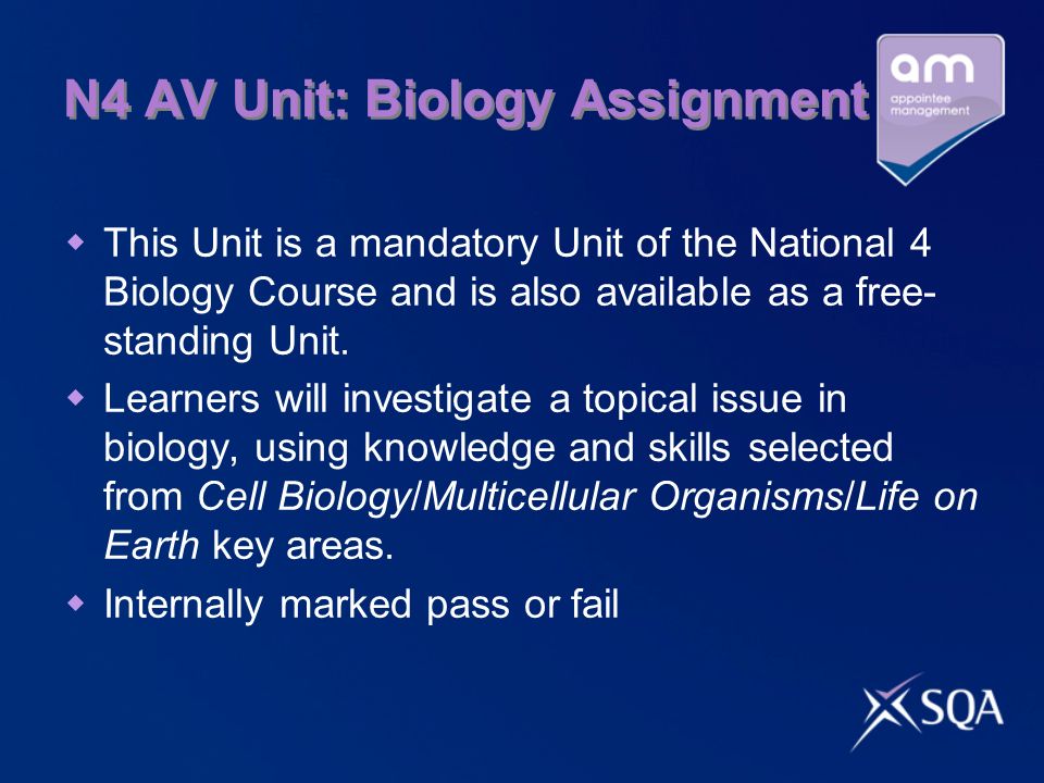 N4 AV Unit: Biology Assignment