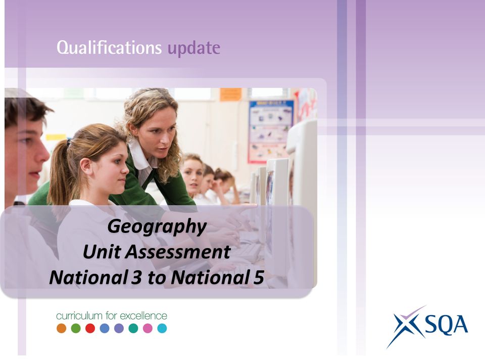 Geography Unit Assessment National 3 to National 5