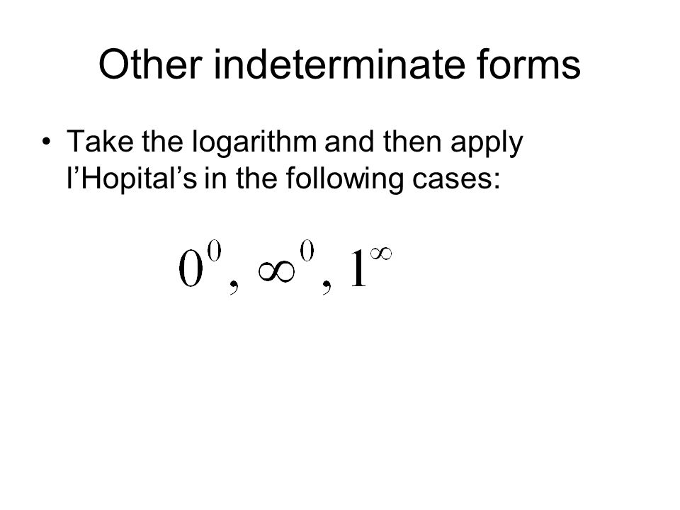 Other indeterminate forms