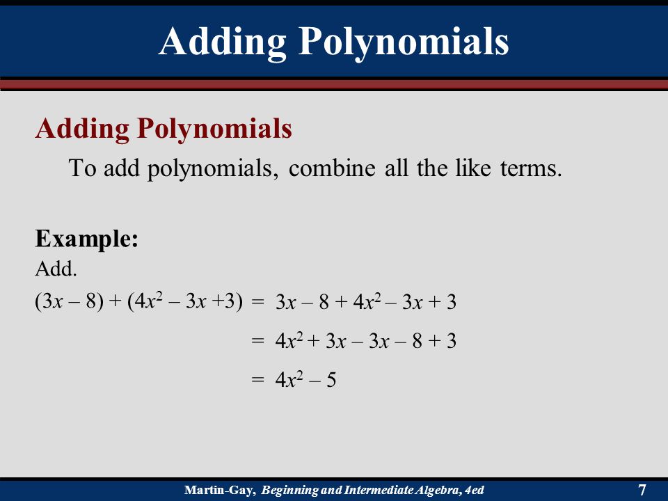 Adding Polynomials Adding Polynomials