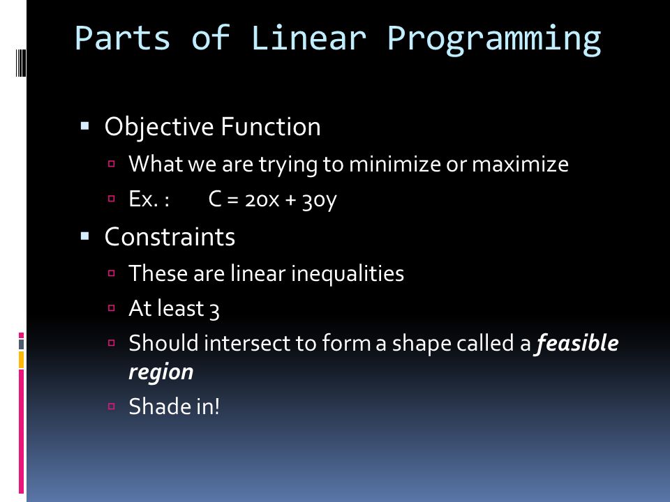 Parts of Linear Programming