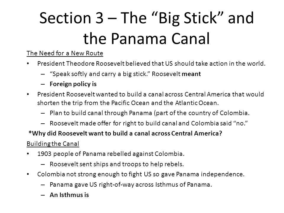 Section 3 – The Big Stick and the Panama Canal