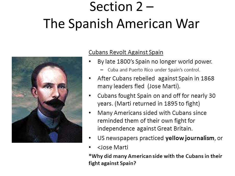 Section 2 – The Spanish American War