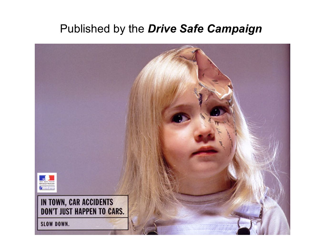 Published by the Drive Safe Campaign