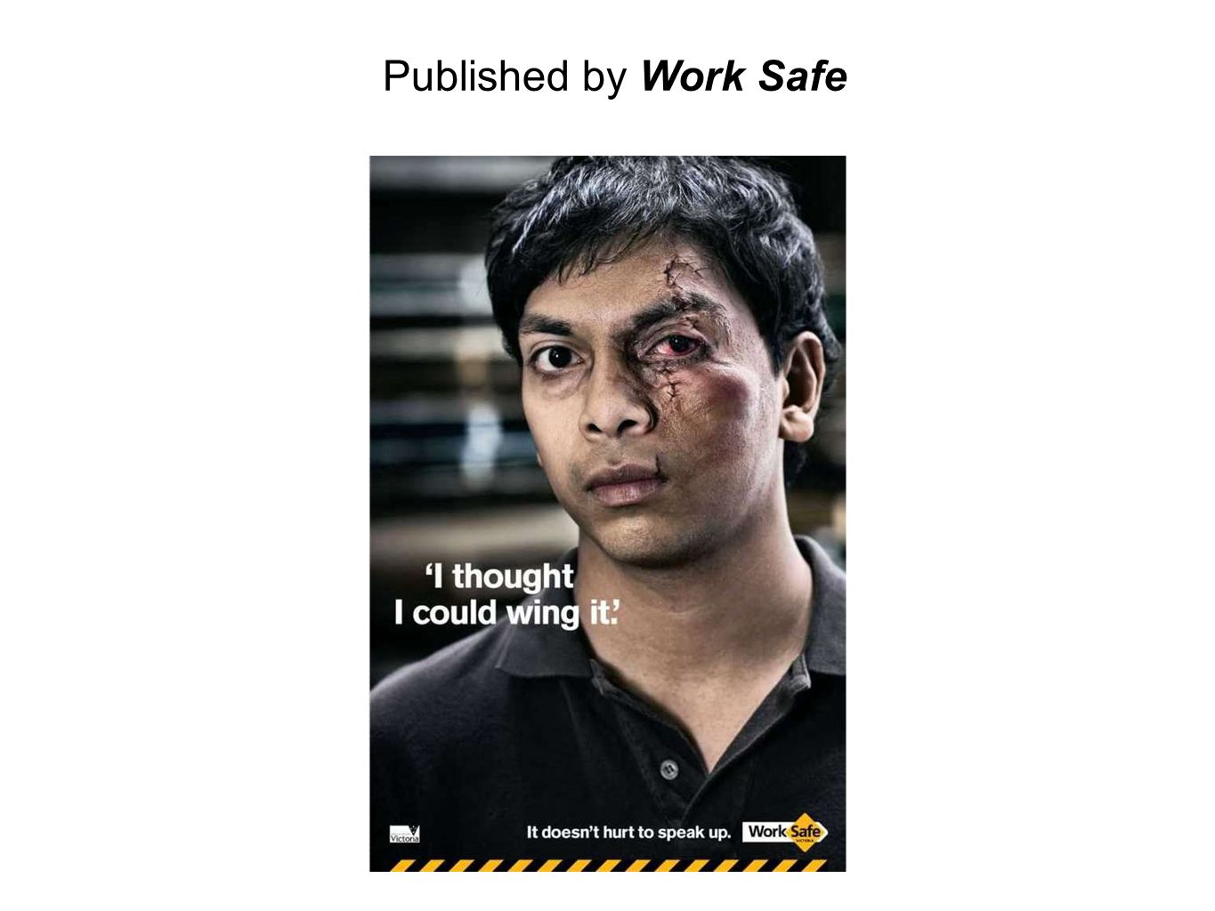 Published by Work Safe