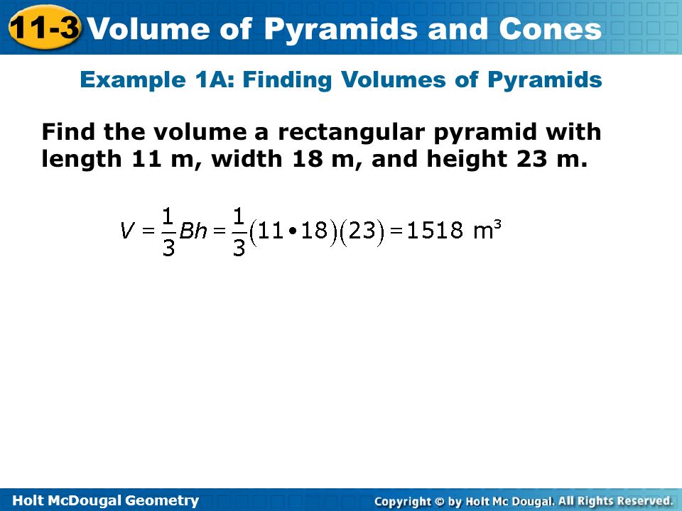 Example 1A: Finding Volumes of Pyramids
