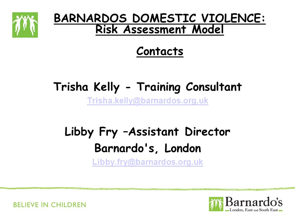 BARNARDOS DOMESTIC VIOLENCE: Risk Assessment Model Contacts