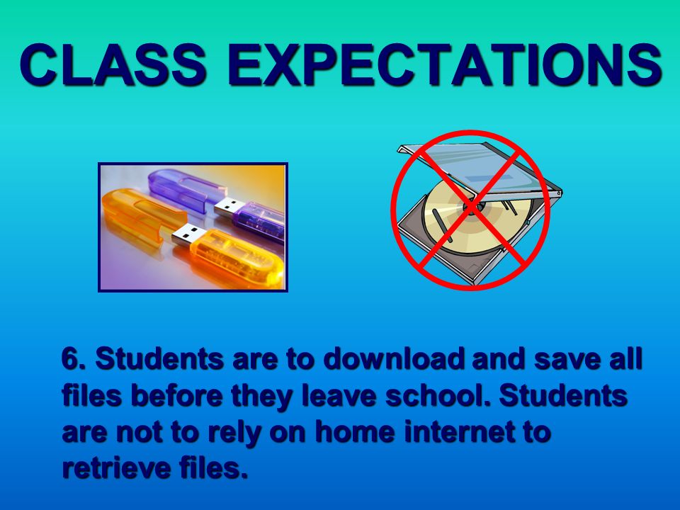 CLASS EXPECTATIONS