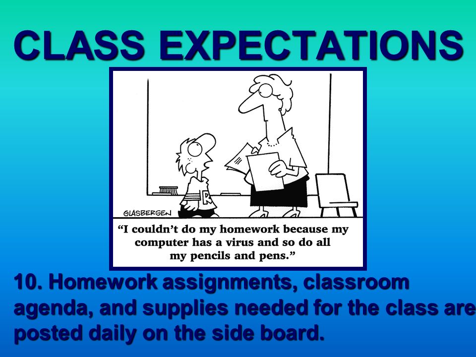 CLASS EXPECTATIONS 10.