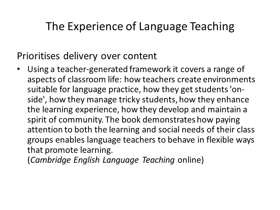 The Experience of Language Teaching