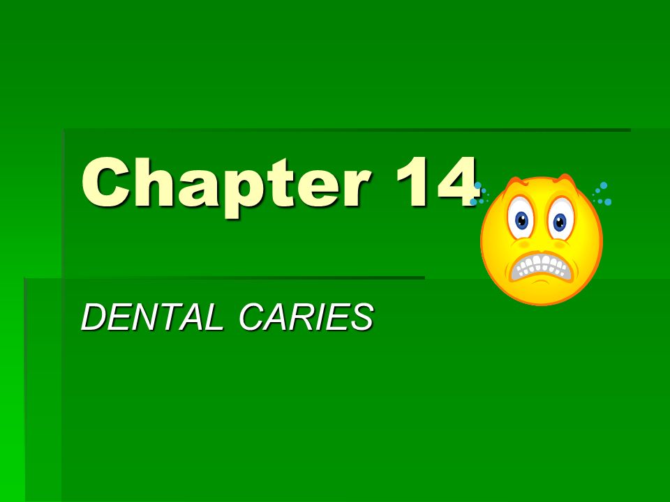 Chapter 14 Dental Charting