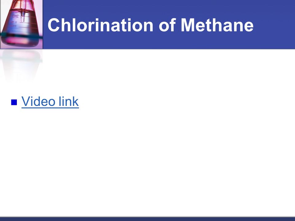 Chlorination of Methane