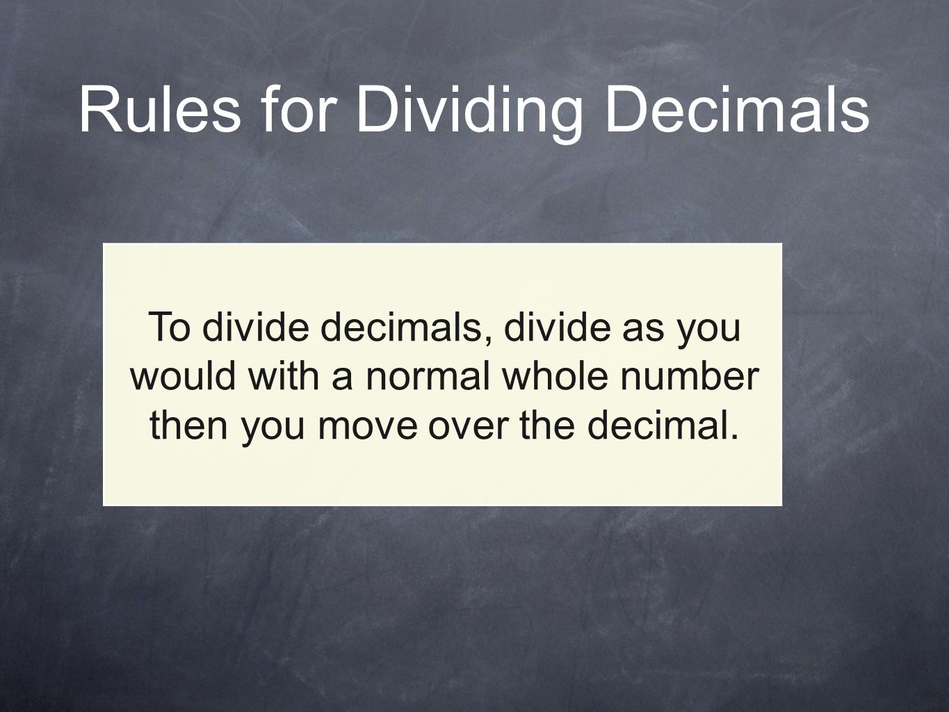 Rules for Dividing Decimals