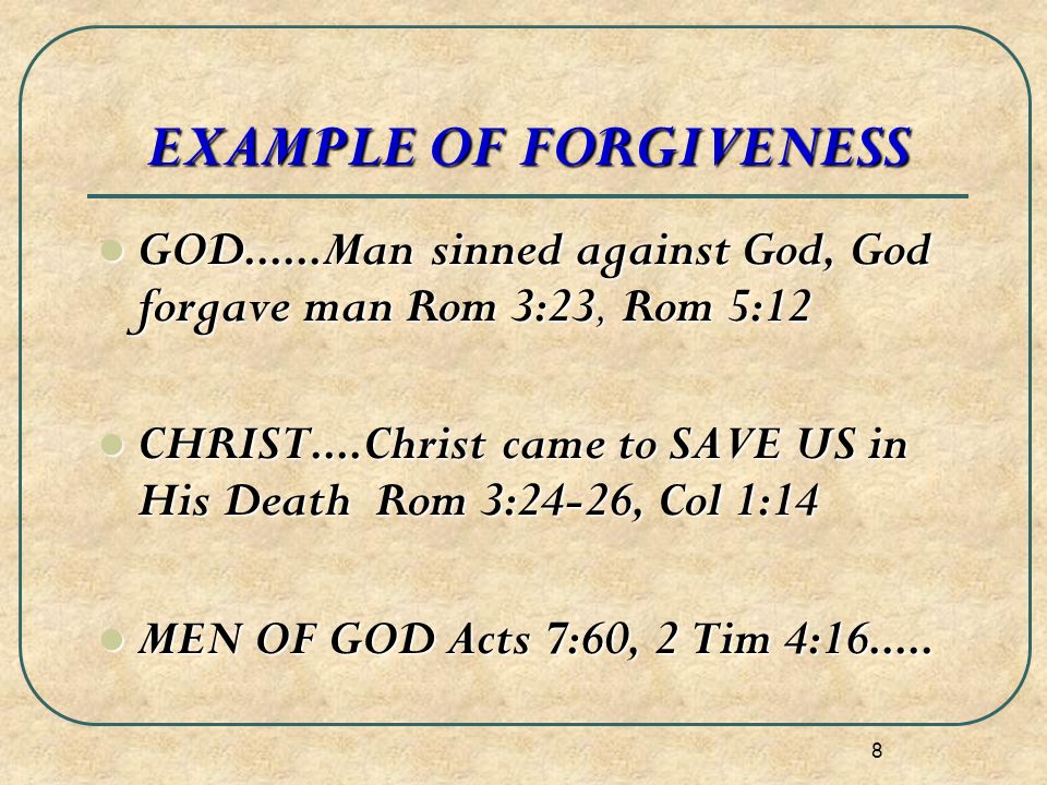 EXAMPLE OF FORGIVENESS