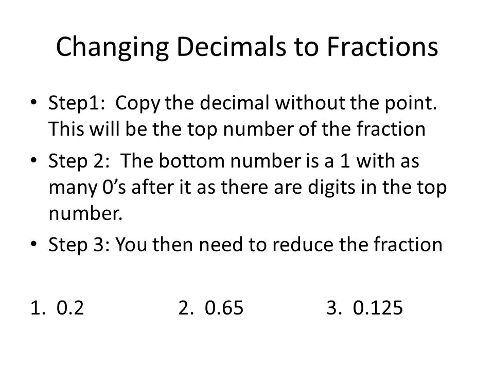 Changing Decimals to Fractions
