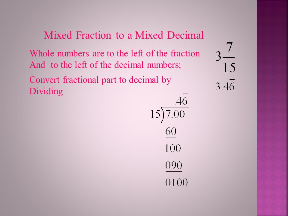 Mixed Fraction to a Mixed Decimal