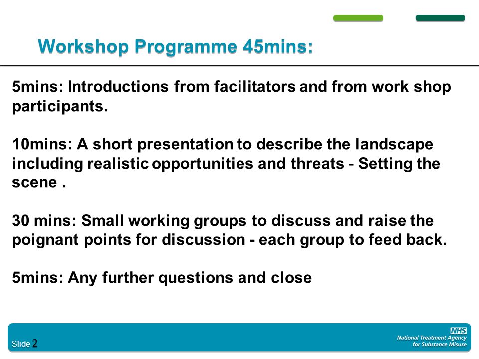 Workshop Programme 45mins: