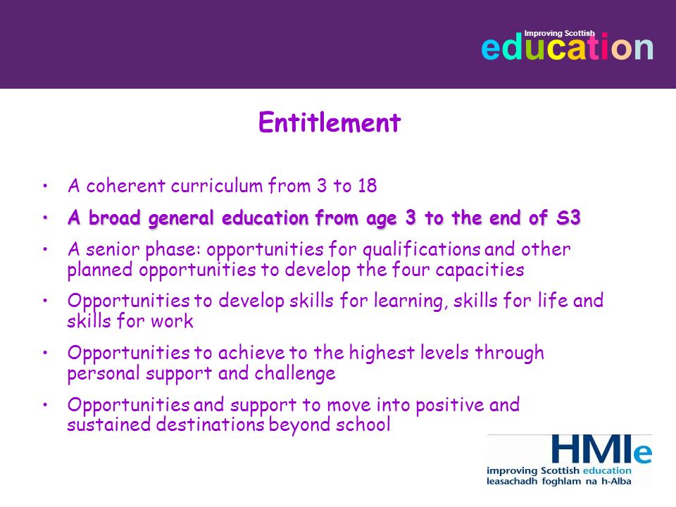 Entitlement A coherent curriculum from 3 to 18